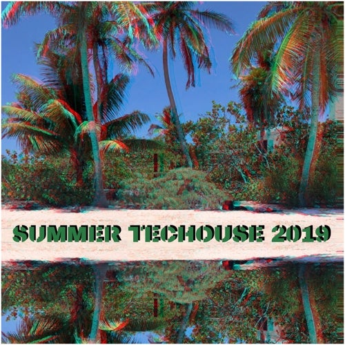 SUMMER TECHOUSE 2019