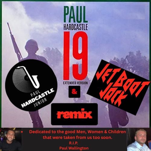 19: Paul Hardcastle Jr & Jet Boot Jack Remix (Paul Hardcastle Jr & Jet Boot Jack - "19" 2025 Remix)