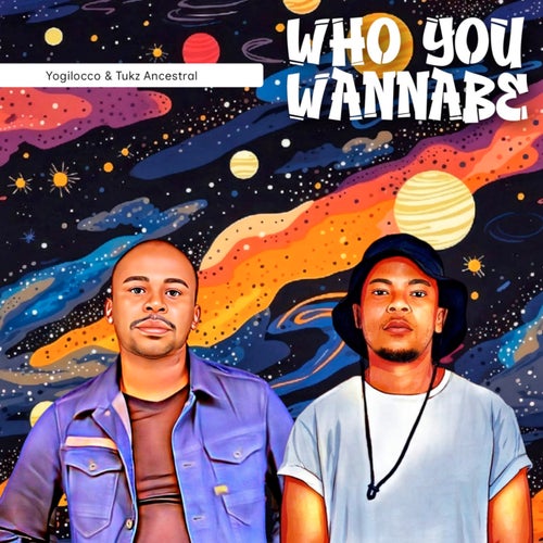 Who You Wannabe