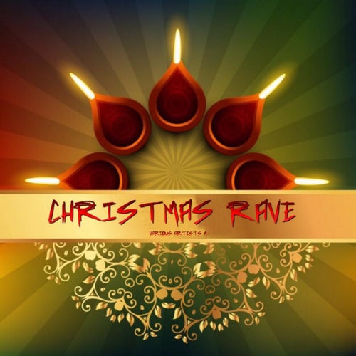 Christmas Rave