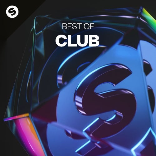 Label | Spinnin' Records - Best of Club