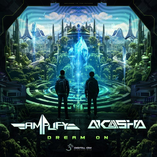  Amplify & Akasha - Dream On (2023) 