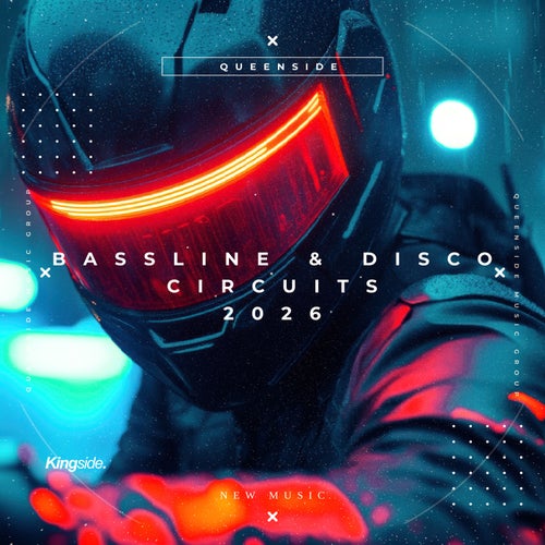 Bassline & Disco Circuits 2026