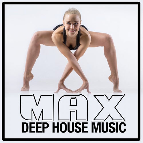 Max (Deep House Music)