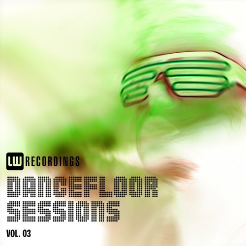 Dancefloor Sessions, Vol. 03