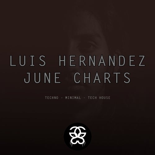 Luis Hernandez June Charts