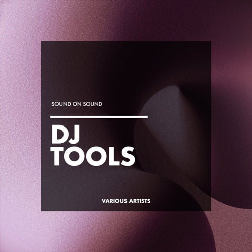 DJ Tools