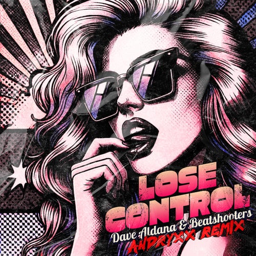 Lose Control (Andryxx Remix)