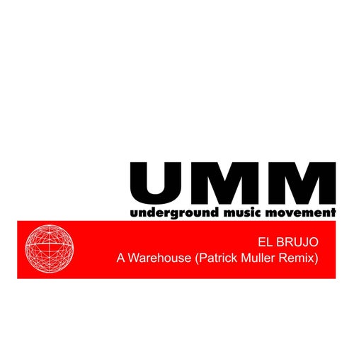 A Warehouse (Patrick Müller Remix)