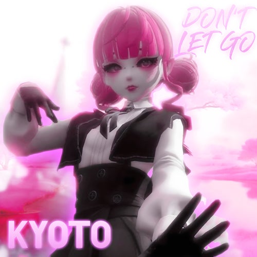 Don't Let Go