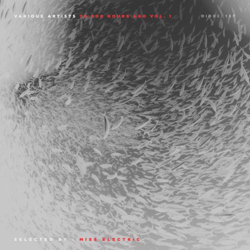 70.000 Hours Ago Vol. 1 - Selected by Miss Electric