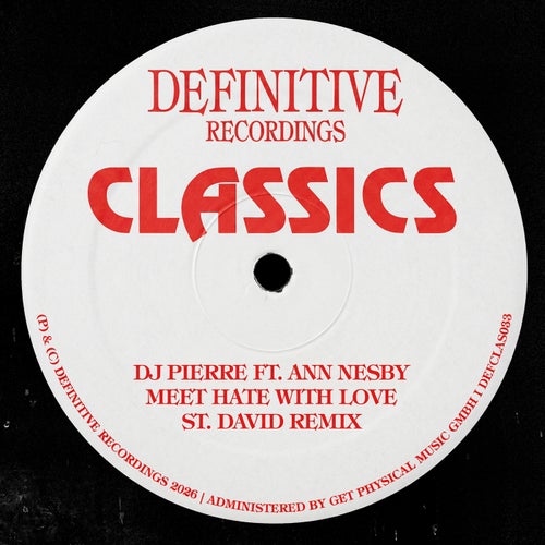 Meet Hate With Love (St. David Remix)