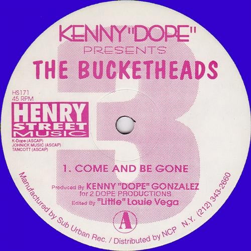 Kenny "Dope" presents The Bucketheads 3