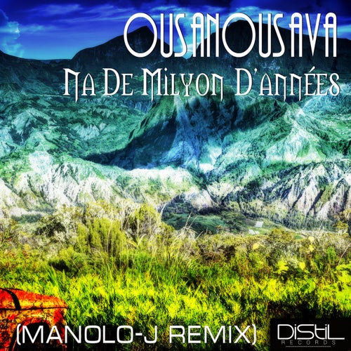 Na de milyon d'années(Manolo-J Remix)