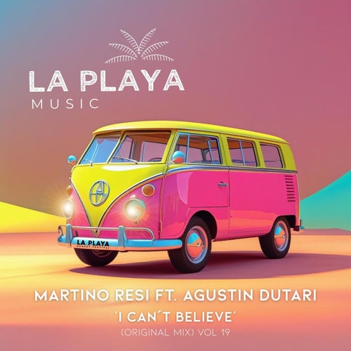 I Can't Believe MartinoResi, Agustin Dutari
