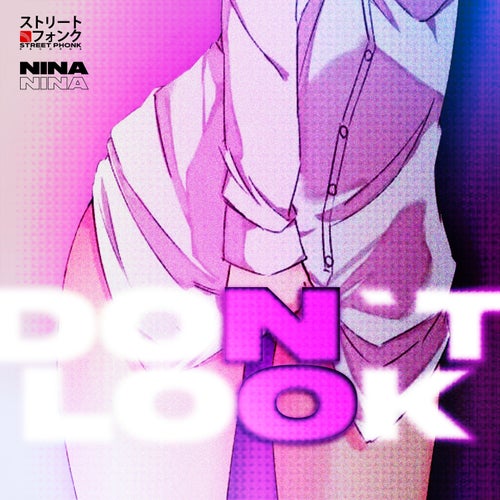 DON'T LOOK