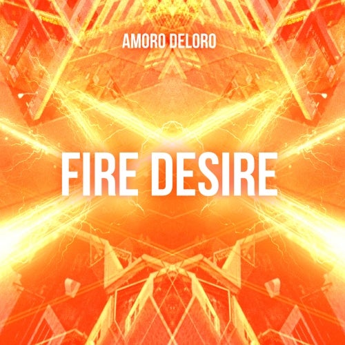 Fire Desire July 2015