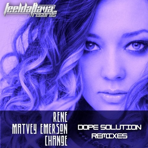 Change (Dope Solution Remixes)