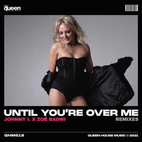 Until You're over Me (Remixes)