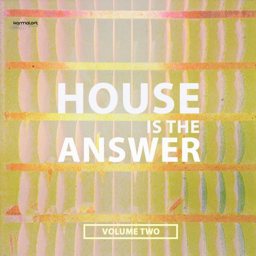 House Is the Answer, Vol. 2 (Upcoming Club House Anthems)