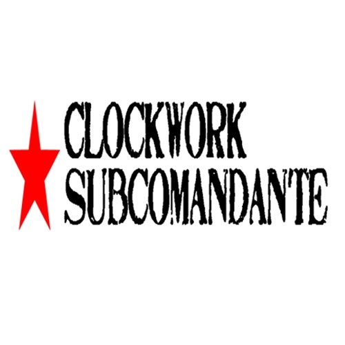 Clockwork Subcomandante