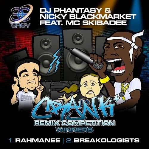 Crank (DJ Rahmanee Remix / Breakologists Remix)