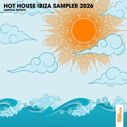 Hot House in Ibiza Sampler 2026