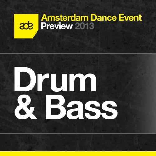 ADE Preview: Drum & Bass