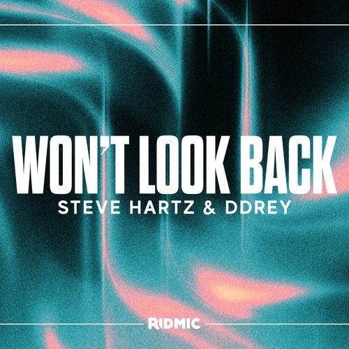 Won't Look Back
