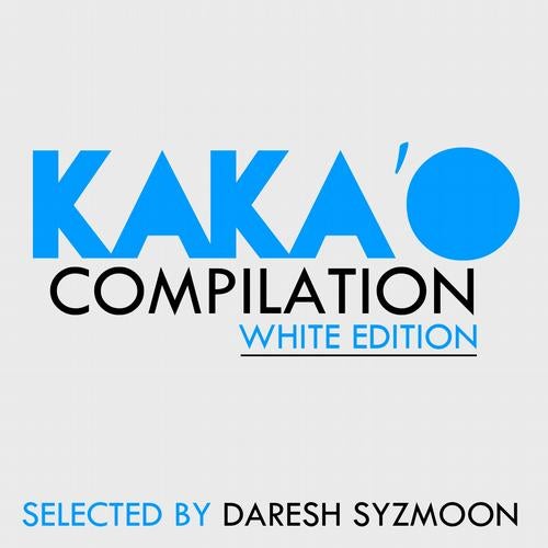 Kaka'o (Select By Daresh Syzmoon)