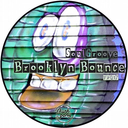 Brooklyn Bounce EP