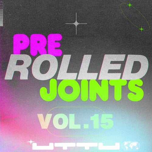 200% Techno - Pre-Rolled Joints, Vol. 15