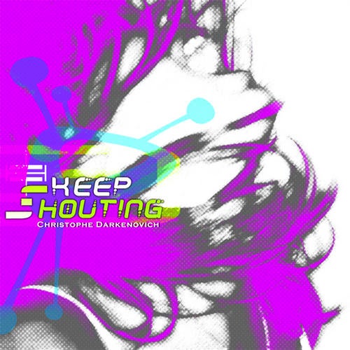 Keep Shouting