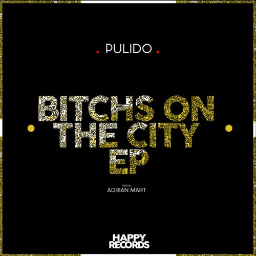 Bitchs On The City EP