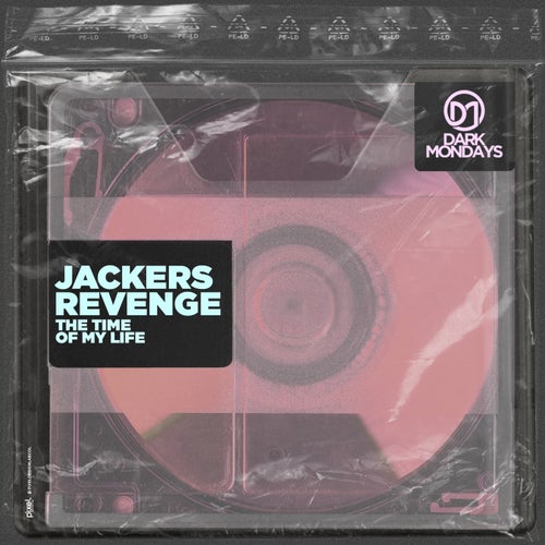 Jackers Revenge − The Time of My Life (Original Mix) [2024]