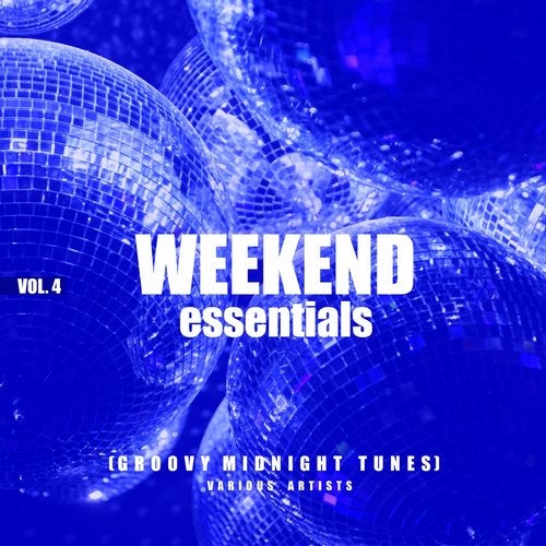 Cover art for Weekend Essentials (Groovy Midnight Tunes), Vol. 4