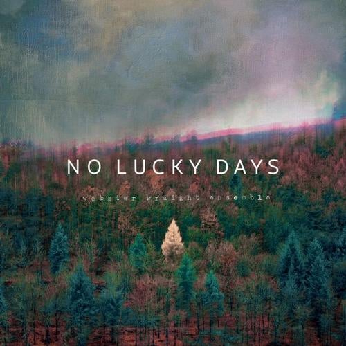 No Lucky Days