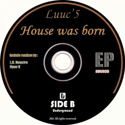 House Was Born EP