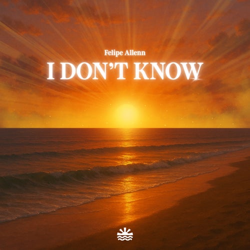 I Don't Know (Extended Mix)