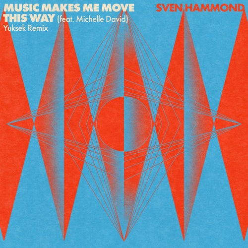 Music Makes Me Move This Way (Yuksek Remix)