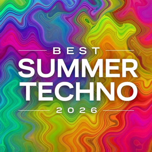Best Summer Techno 2026