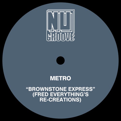 Brownstone Express - Fred Everything's Re-Creations