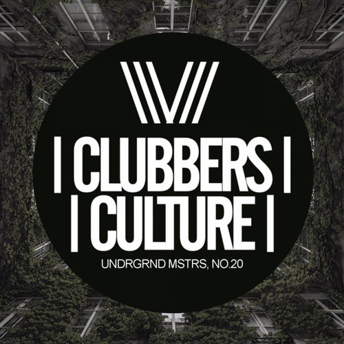 Clubbers Culture: Undrgrnd Mstrs, No.20
