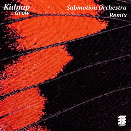 Grow - Submotion Orchestra Remix
