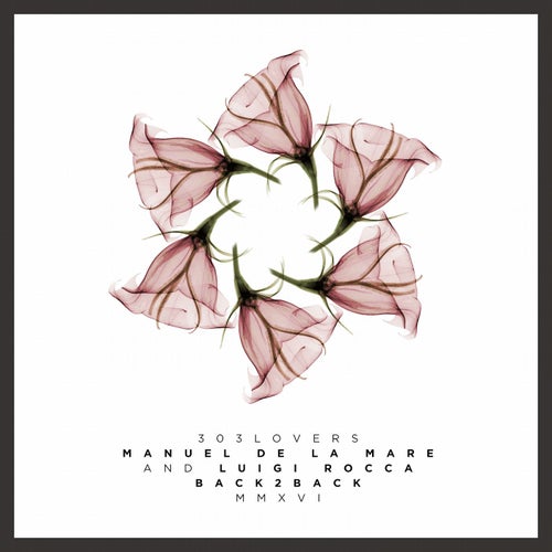Manuel De La Mare & Luigi Rocca Back To Back MMXVI