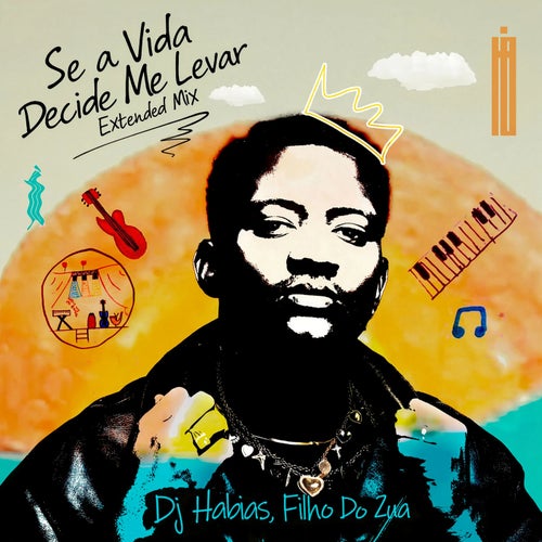 Se a Vida Decide Me Levar (Extended Mix)
