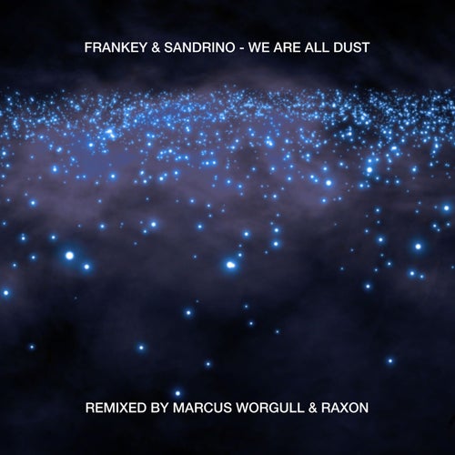 Cover art for We Are All Dust