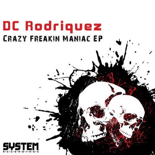 Crazy Freakin' Maniac EP