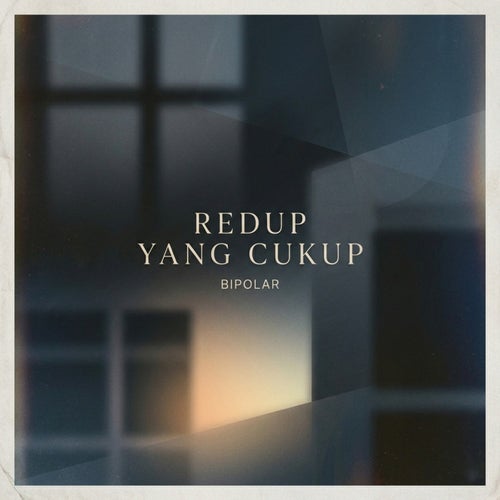 Redup Yang Cukup