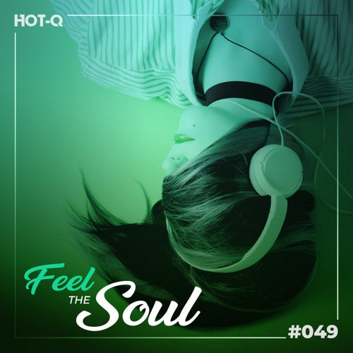 Feel The Soul 049